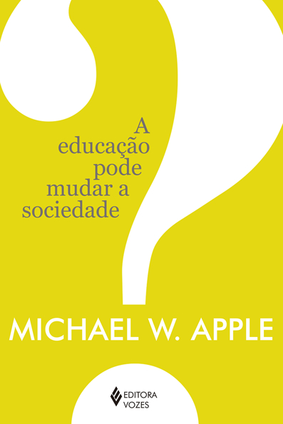 Capa do livro A educação pode mudar a sociedade?