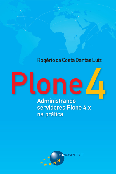 Capa do livro Plone 4: administrando servidores Plone 4.x na prática