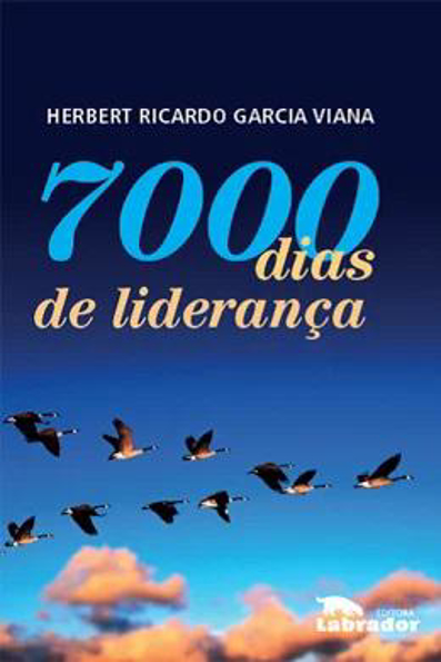 Capa do livro 7000 dias de liderança
