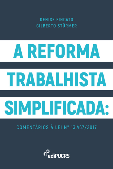 Capa do livro A reforma trabalhista simplificada: comentários à lei n 13.467/2017