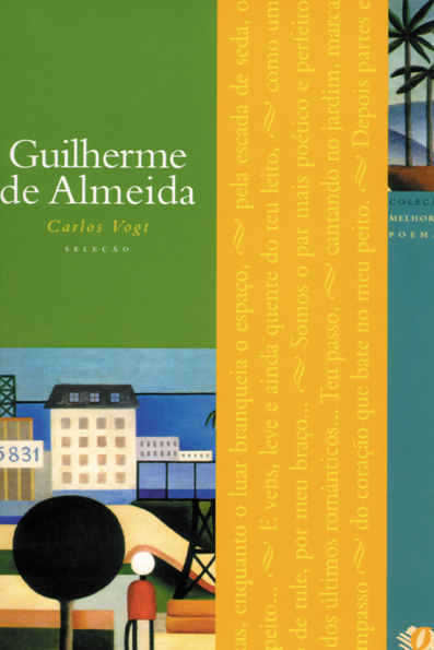 Capa do livro Melhores poemas : Guilherme de Almeida