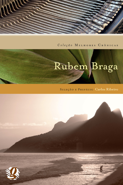 Capa do livro Rubem Braga: melhores crônicas