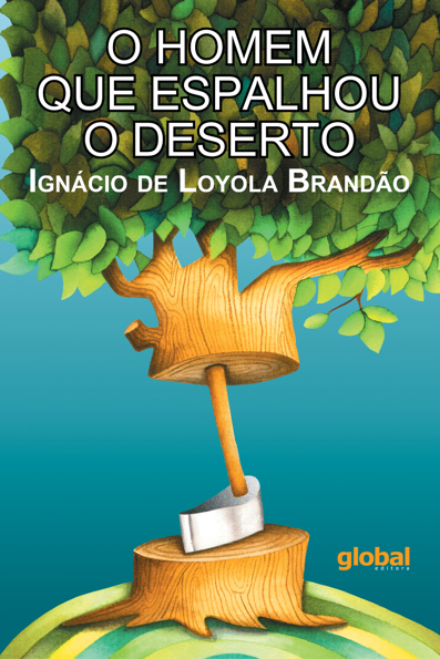 Capa do livro O homem que espalhou o deserto