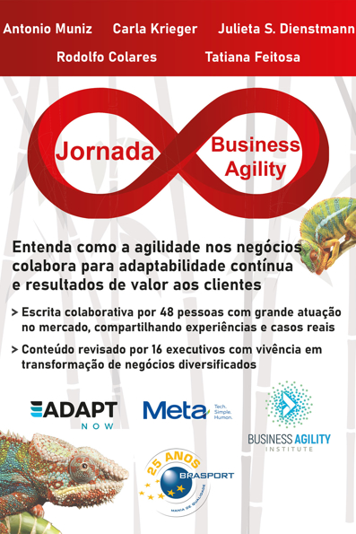 Capa do livro Jornada business agility: entenda como a agilidade nos negócios colabora para adaptabilidade contínua e resultados de valor aos clientes