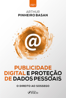 Capa do livro Publicidade digital e proteção de dados pessoais: o direito ao sossego