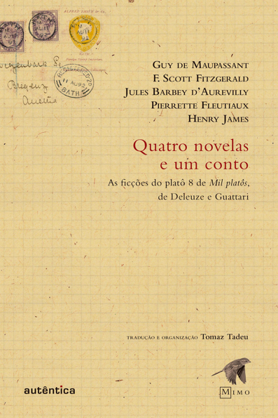 Capa do livro Quatro novelas e um conto: as ficções do platô 8 de mil platôs, de Deleuze e Guattari