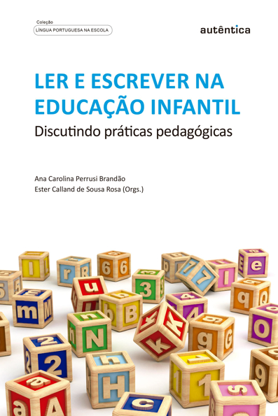 Capa do livro Ler e escrever na educação infantil: discutindo práticas pedagógicas