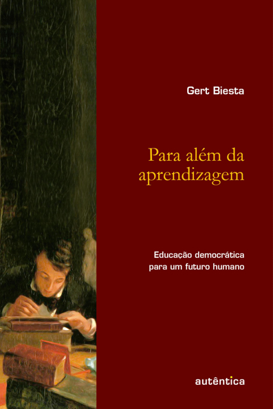 Capa do livro Para além da aprendizagem: educação democrática para um futuro humano