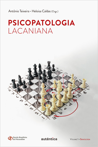 Capa do livro Psicopatologia lacaniana: semiologia
