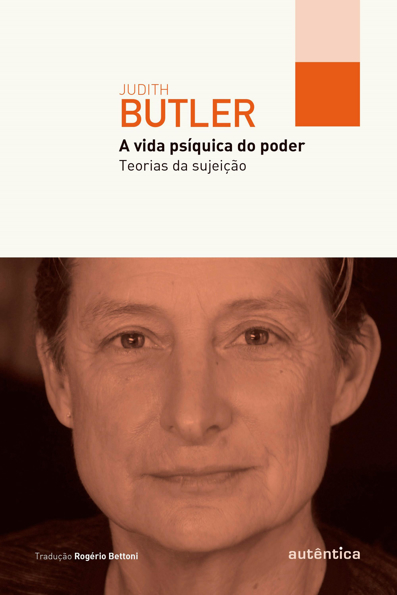 Capa do livro A vida psíquica do poder: teorias da sujeição