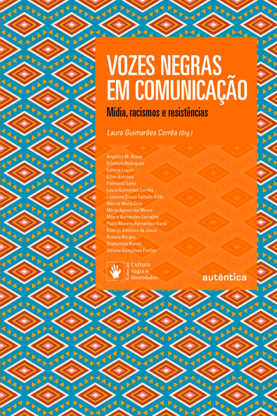 Capa do livro Vozes negras em comunicação: mídia, racismos, resistências