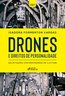 Capa do livro Drones e direitos de personalidade: delimitações contemporâneas da ilicitude