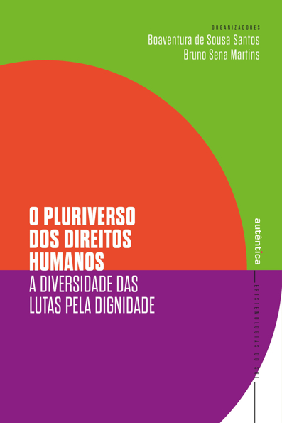 Capa do livro O pluriverso dos direitos humanos: a diversidade das lutas pela dignidade