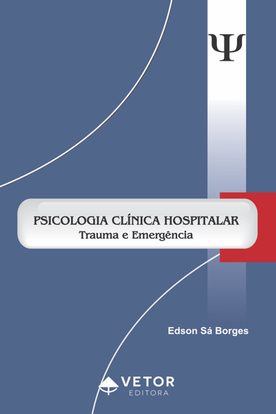 Capa do livro Psicologia clínica hospitalar: trauma e emergência