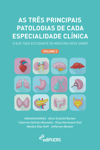 Capa do livro As três principais patologias de cada especialidade clínica: o que todo estudante de medicina deve saber