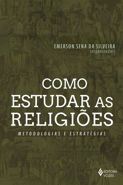 Capa do livro Como estudar as religiões: metodologias e estratégias