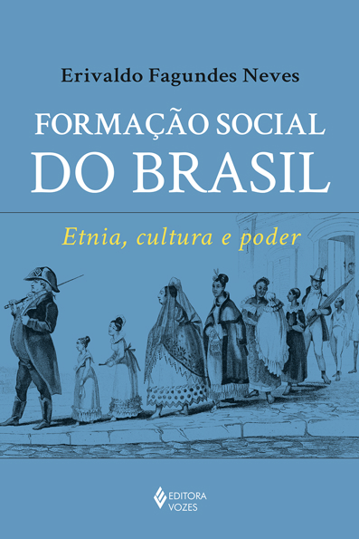 Capa do livro Formação social do Brasil: etnia, cultura e poder