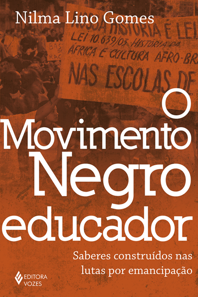 Capa do livro O movimento negro educador: saberes construídos nas lutas por emancipação