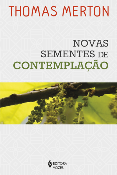 Capa do livro Novas sementes de contemplação