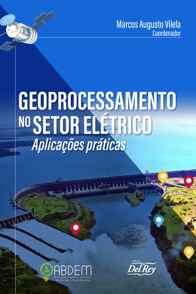 Capa do livro Geoprocessamento no setor elétrico: aplicações práticas