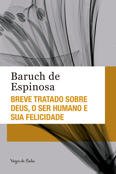 Capa do livro Breve tratado sobre Deus, o ser humano e sua felicidade