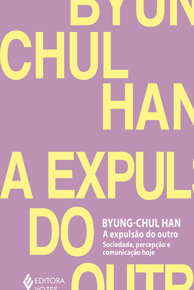 Capa do livro A expulsão do outro: sociedade, percepção e comunicação hoje