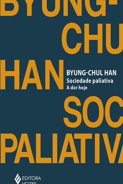 Capa do livro Sociedade paliativa: a dor hoje