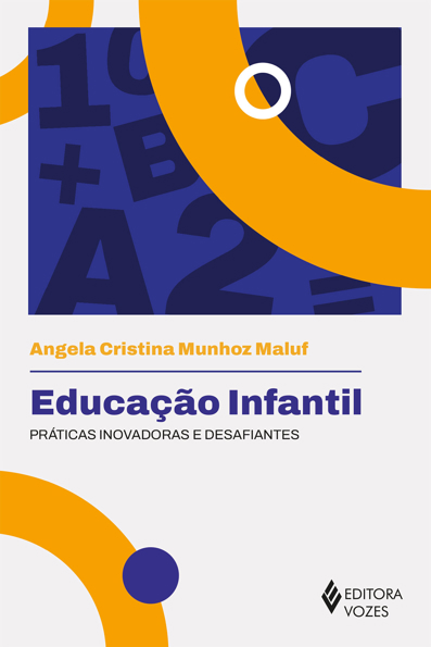 Capa do livro Educação infantil: práticas inovadoras e desafiantes