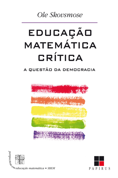 Capa do livro Educação matemática crítica: a questão da democracia