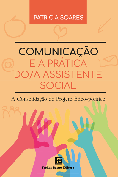 Capa do livro Comunicação e a prática do/a assistente social: a consolidação do projeto ético-político