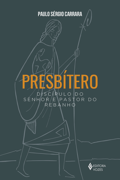 Capa do livro Presbítero: discípulo do Senhor e pastor do rebanho