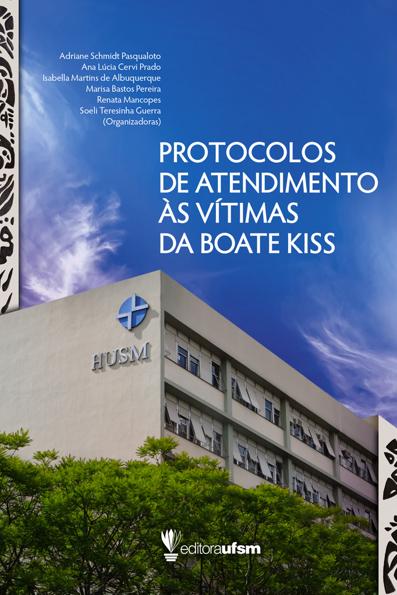 Capa do livro Protocolos de atendimento às vítimas da boate Kiss