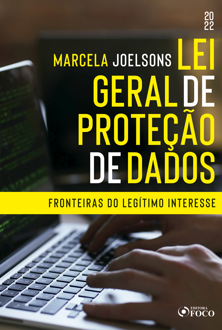 Capa do livro Lei geral de proteção de dados: fronteiras do legítimo interesse