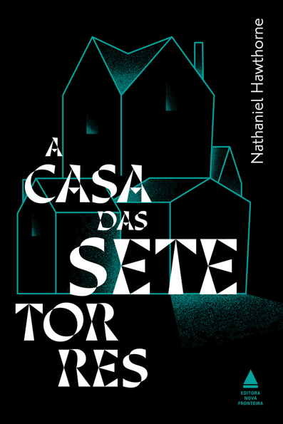 Capa do livro A casa das sete torres