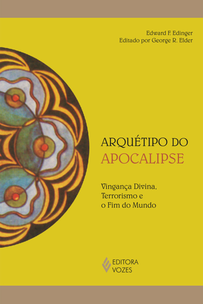 Capa do livro Arquétipo do apocalipse: vingança divina, terrorismo e o fim do mundo