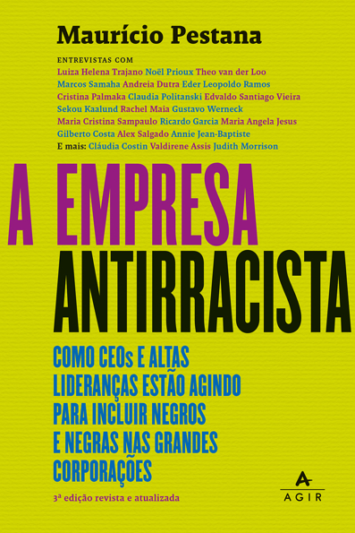 Capa do livro A empresa antirracista: como CEOs e altas lideranças estão agindo para incluir negros e negras nas grandes corporações