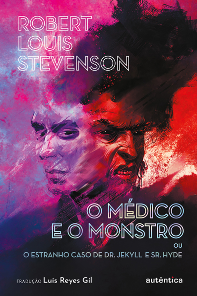 Capa do livro O médico e o monstro: ou o estranho caso de Dr. Jekyll e Sr. Hyde
