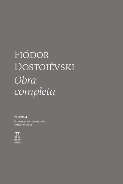 Capa do livro Fiódor Dostoiévski: obra completa