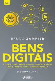 Capa do livro Bens digitais: cybercultura, redes sociais, e-mails, músicas, livros, milhas aéreas, moedas virtuais