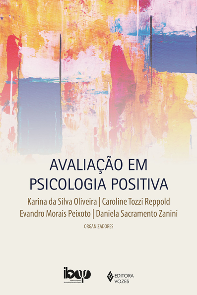 Capa do livro Avaliação em psicologia positiva: fundamentos e integração na prática profissional