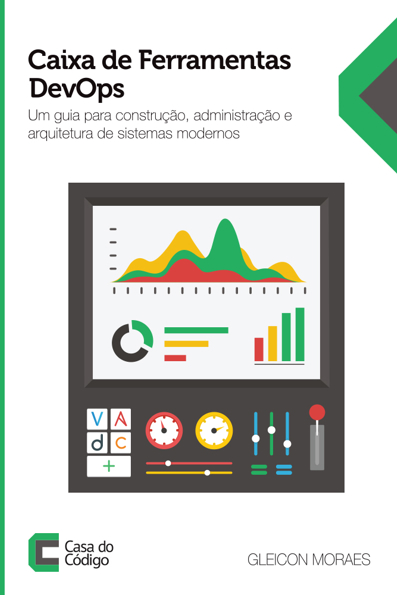 Capa do livro Caixa de ferramentas devops: um guia para construção, administração e arquitetura de sistemas modernos
