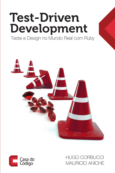 Capa do livro Test-driven development: teste e design no mundo real com Ruby