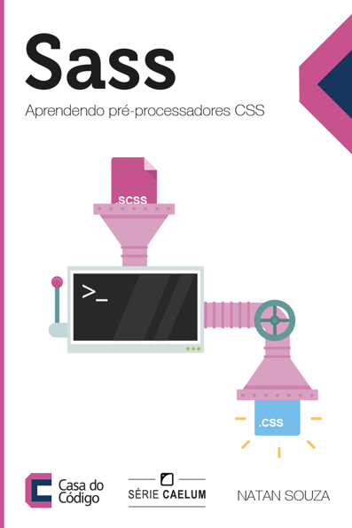 Capa do livro Sass: aprendendo pré-processadores CSS