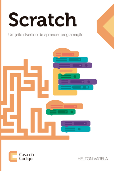 Capa do livro Scratch: um jeito divertido de aprender programação