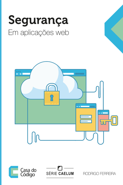 Capa do livro Segurança: em aplicações web