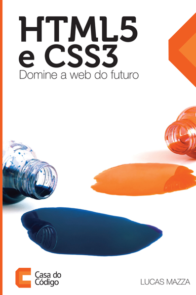 Capa do livro HTML5 e CSS3: domine a web do futuro