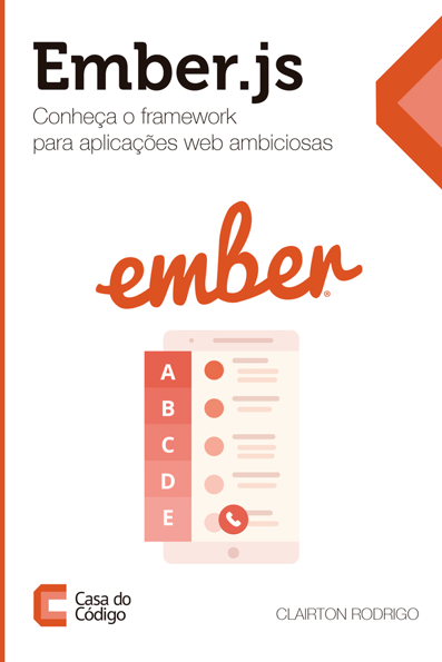 Capa do livro Ember.js: conheça o framework para aplicações web ambiciosas