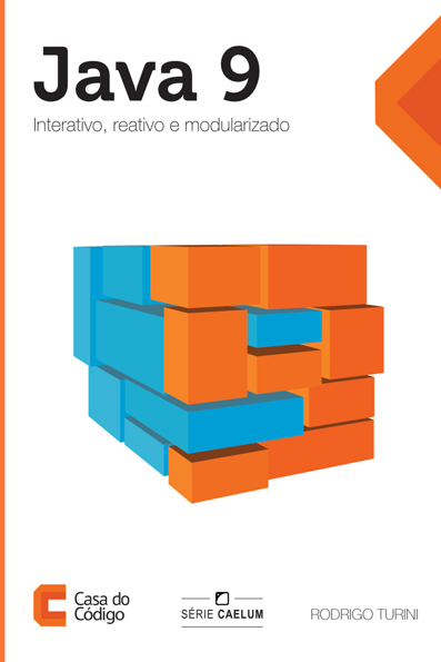Capa do livro Java 9: interativo, reativo e modularizado