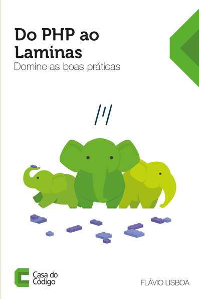 Capa do livro Do PHP ao Laminas: domine as boas práticas