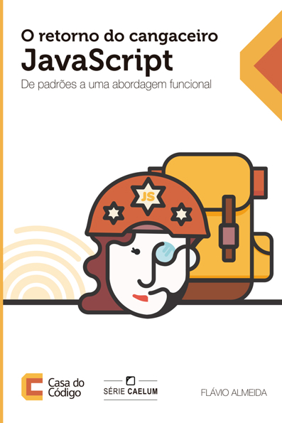 Capa do livro O retorno do cangaceiro JavaScript: de padrões a uma abordagem funcional